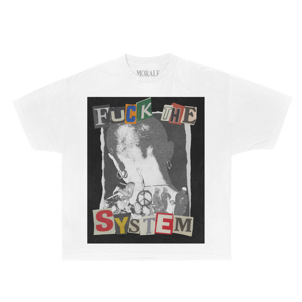 FUCK THE SYSTEM (WHITE)